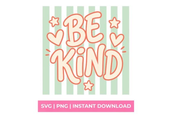 Be Kind Retro Stars SVG: A Nostalgic Spark for Your Digital Toolkit