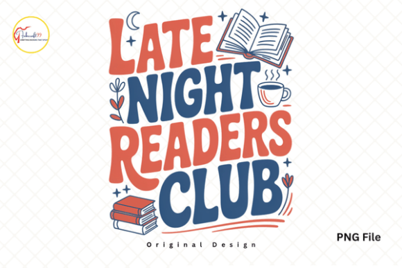 Embrace the Night: The Late Night Readers Club PNG Design